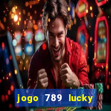 jogo 789 lucky paga mesmo